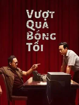 Vượt Qua Bóng Tối