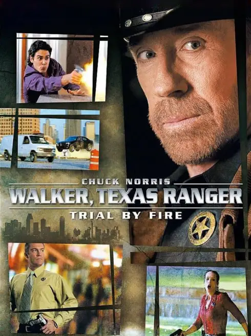  Walker, Texas Ranger: Trial by Fire (2005)