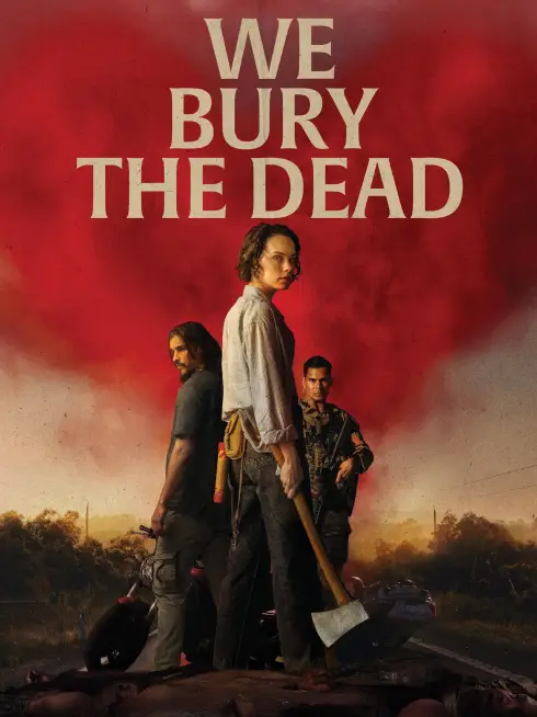  We Bury the Dead (2026)