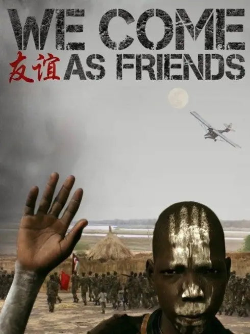 We Come as Friends