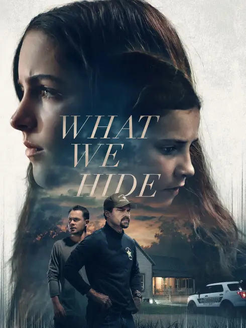  What We Hide (2025)