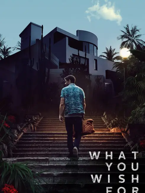 Phim What You Wish For - What You Wish For (2024)
