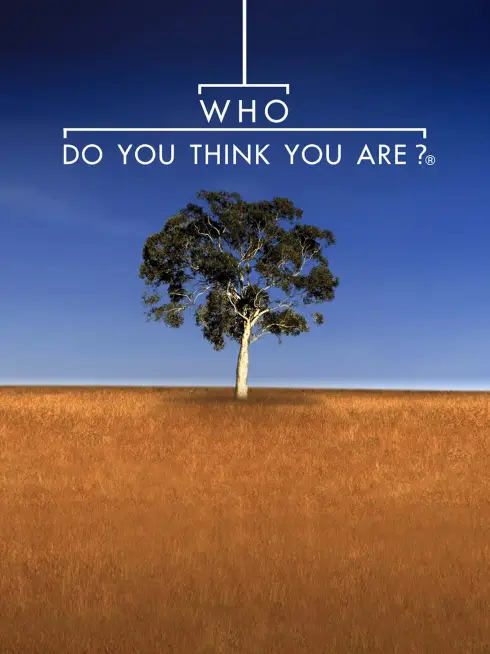 Who Do You Think You Are?