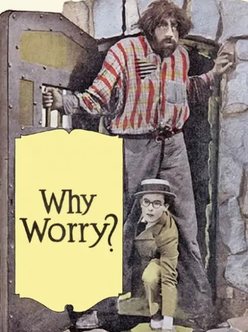  Why Worry? (1923)