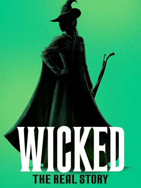  Wicked: The Real Story (2024)