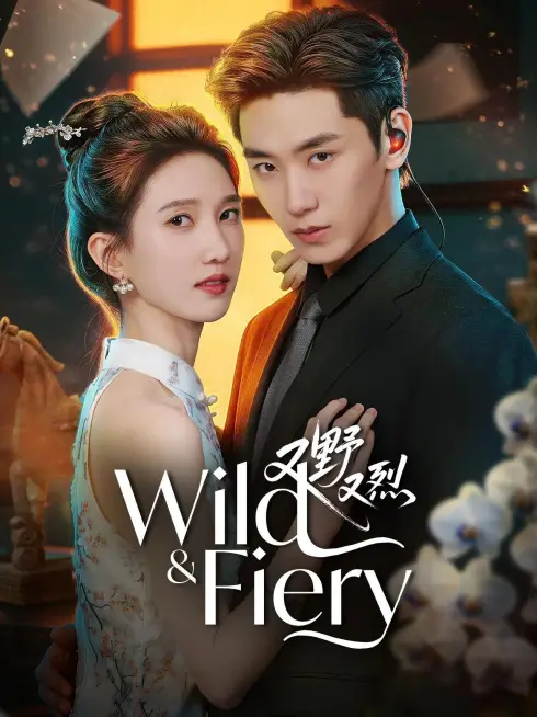 Wild & Fiery