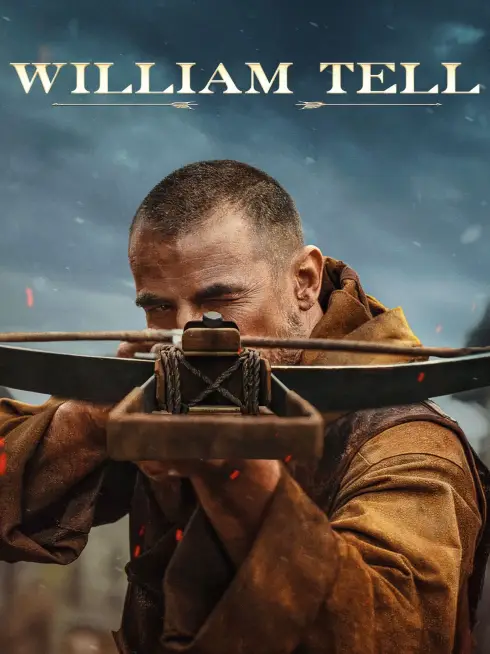 Phim William Tell - William Tell (2025)