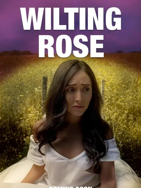  Wilting Rose (2025)