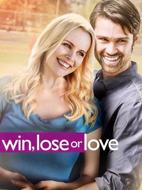  Win, Lose or Love (2015)