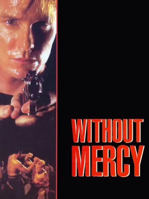  Without Mercy (1996)