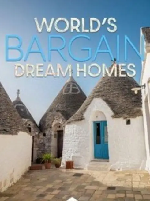  World's Bargain Dream Homes (2026)