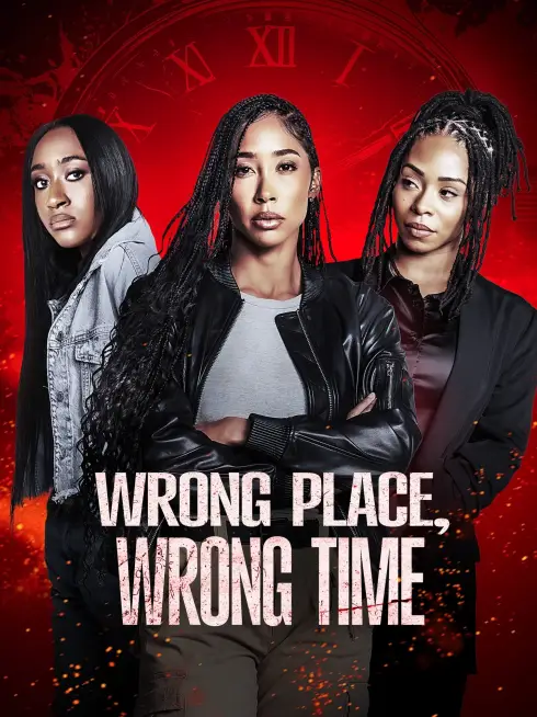  Wrong Place, Wrong Time (2025)