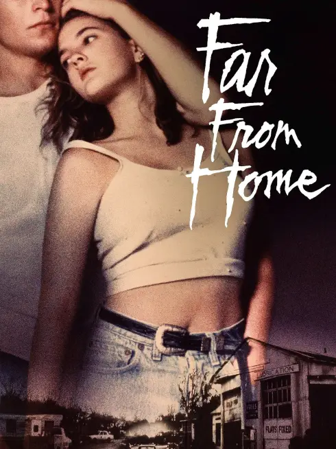Phim Xa nhà - Far from Home (1989)