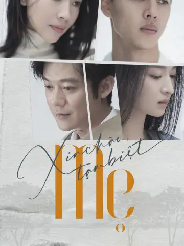 Phim Xin Chào, Tạm Biệt Mẹ - The Last Goodbye To Mama (2021)