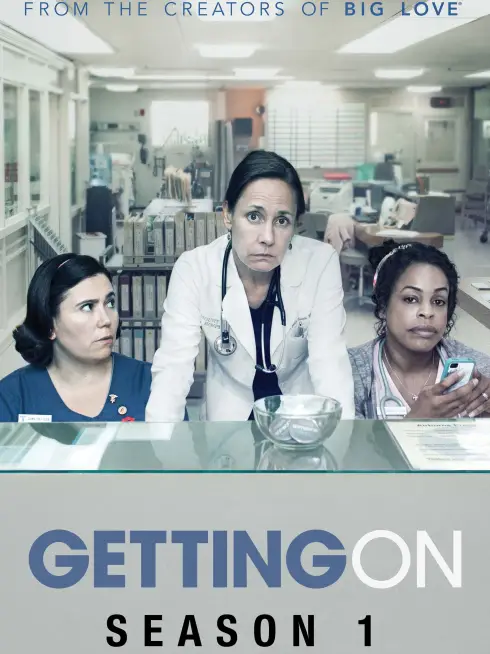 Phim Xoay Sở (Phần 1) - Getting On (Season 1) (2013)