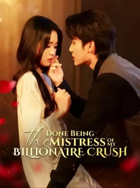 Phim Xong việc làm bà chủ - 不再做我暗恋的亿万富翁的情妇 (2025)