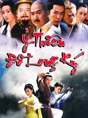 Phim Ỷ Thiên Đồ Long Ký - The Heaven Sword And Dragon Saber (2003)