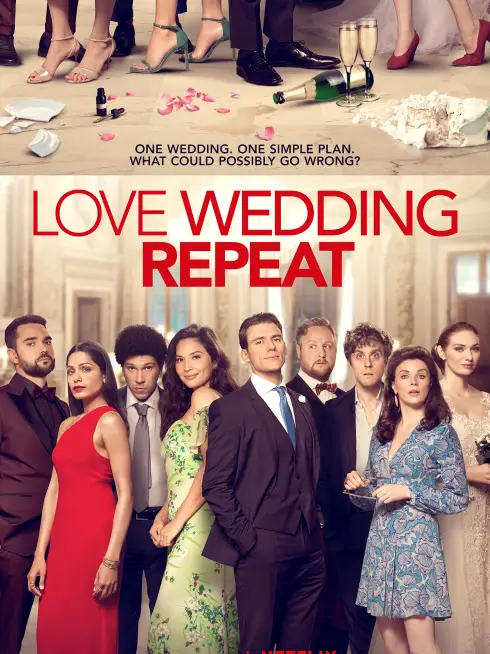Phim Yêu. Cưới. Lặp lại. - Love Wedding Repeat (2020)