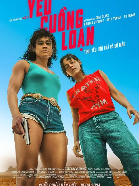 Phim Yêu Cuồng Loạn - Love Lies Bleeding (2024)