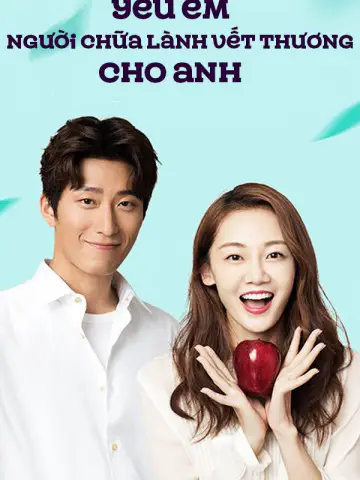 Yêu Em Người Chữa Lành Vết Thương Cho Anh
