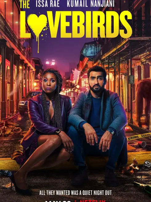 Phim Yêu là tội - The Lovebirds (2020)