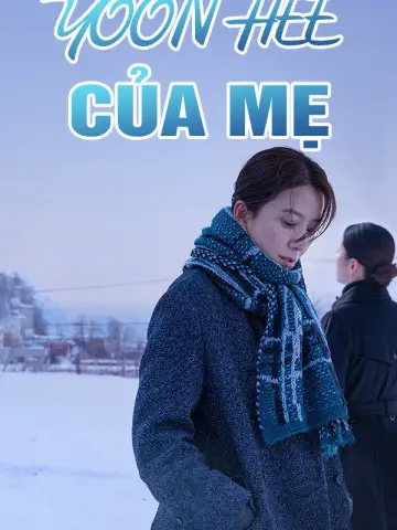 Yoon Hee Của Mẹ