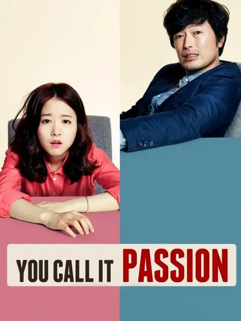  You Call It Passion (2015)