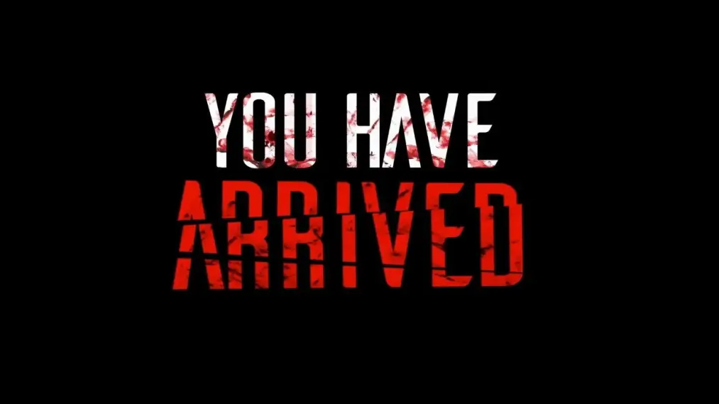 Phim You Have Arrived - You Have Arrived (2019)