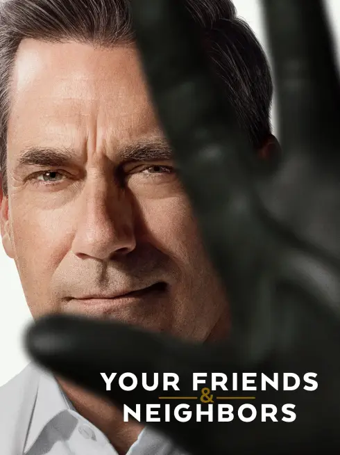 Your Friends & Neighbors